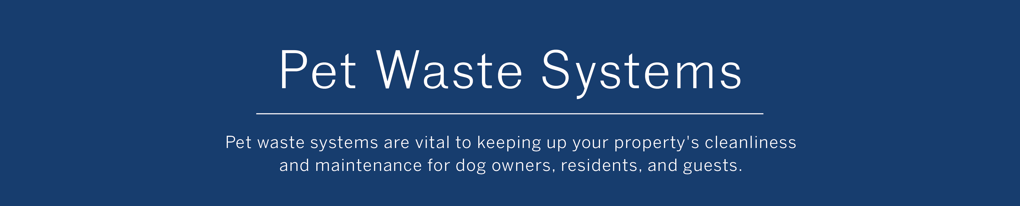 Pet Waste Systems