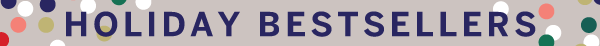 Holiday Bestsellers